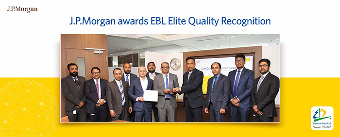 EBL wins JP Morgan Elite Quality Recognition Award